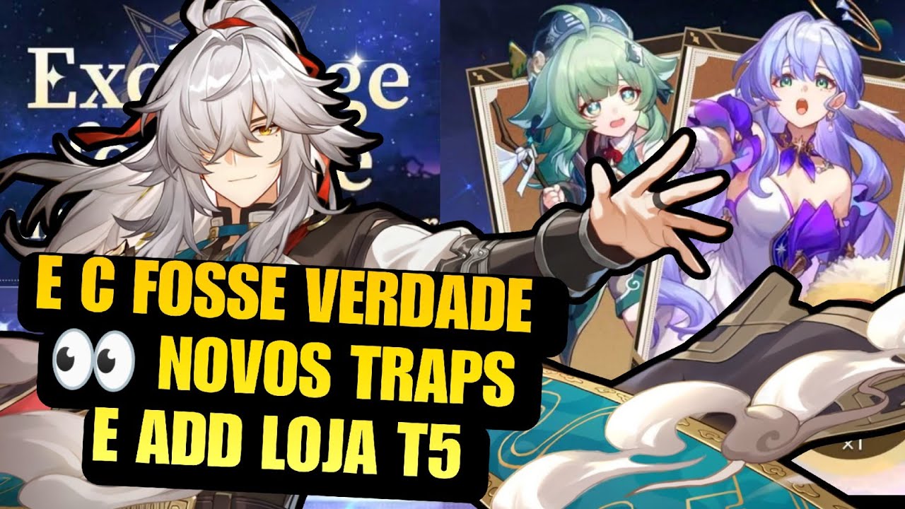 Novos Traps 50/50 e Novas Adições na Loja t5. Kust Tá Tentando. Honkai Star Rail e Talvez Spoilers