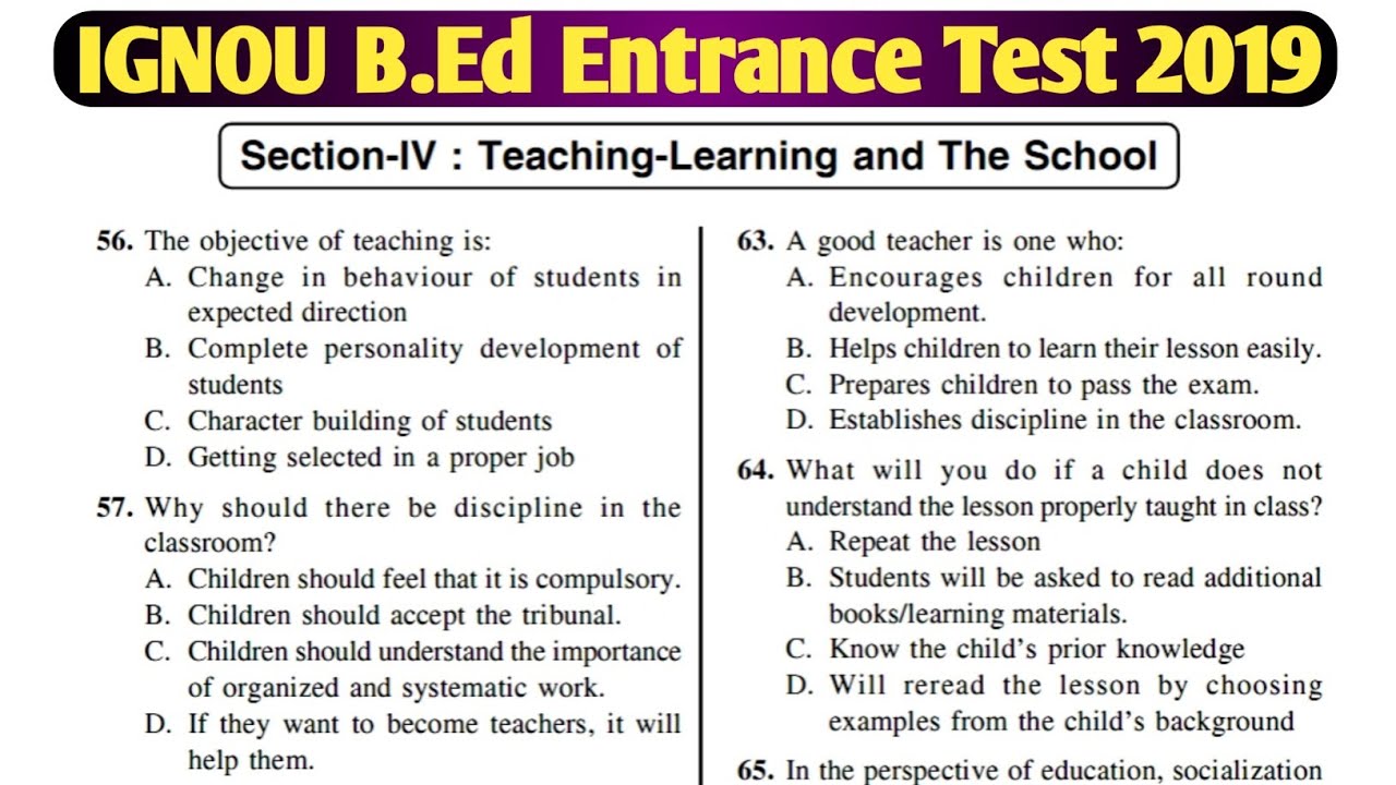 Teaching Learning and The School | IGNOU B.Ed Entrance Test PYQ 2019
