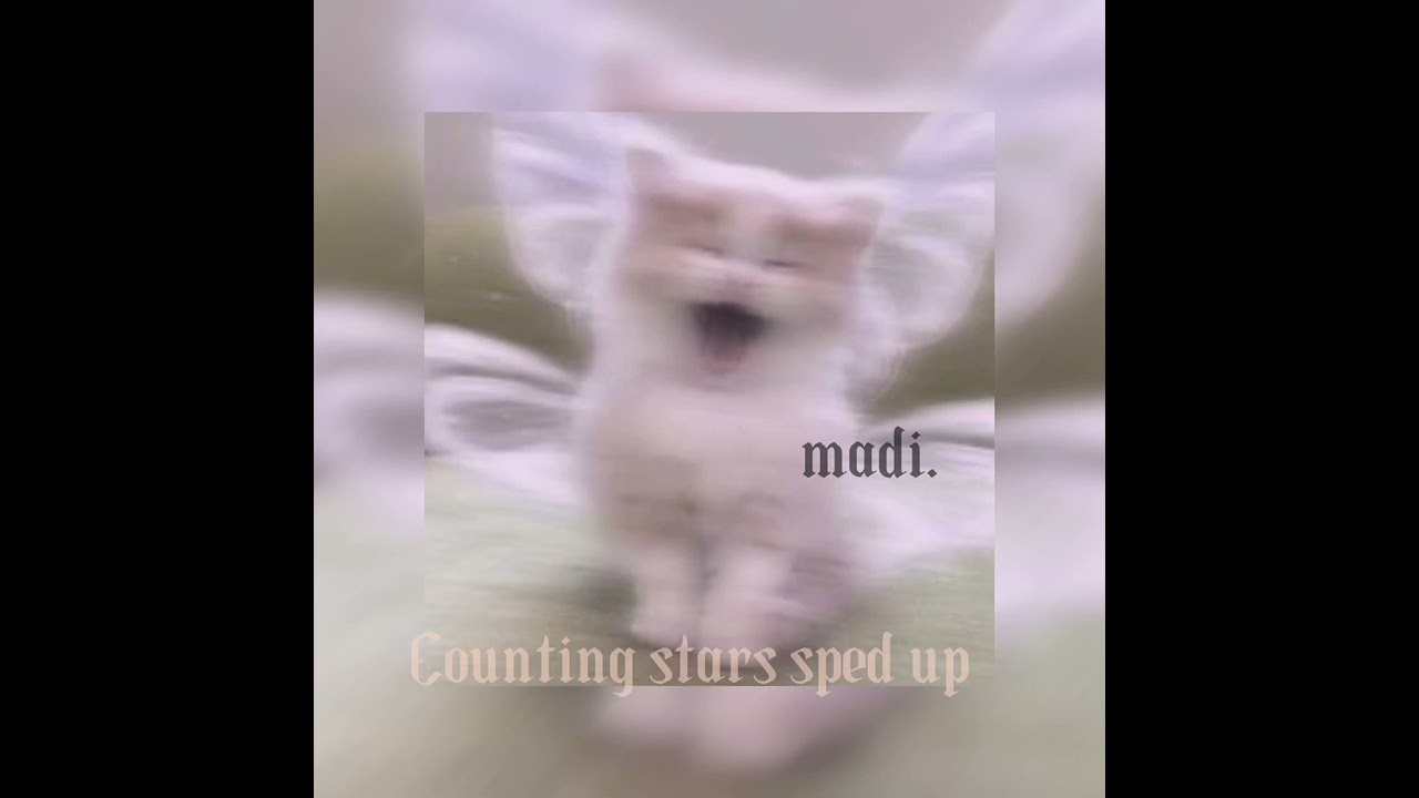 counting stars sped up. ⭐️💗
