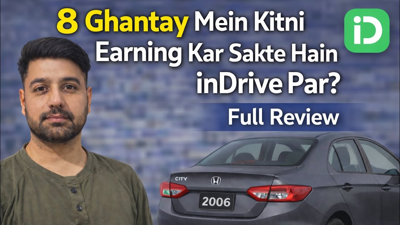 8 Ghantay Mein Kitni Earning Hoti Hai InDrive per ? | Full Review | Gujranwala