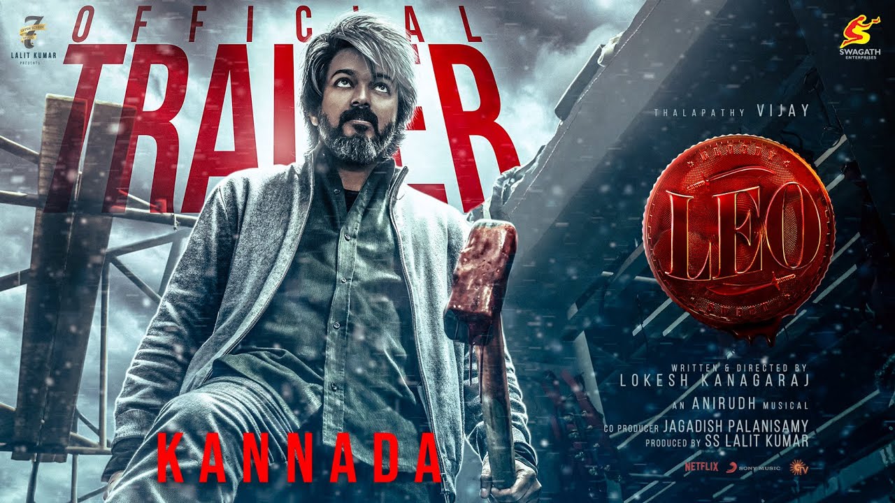 LEO - Official Trailer (Kannada) | Thalapathy Vijay | Lokesh Kanagaraj | Anirudh Ravichander