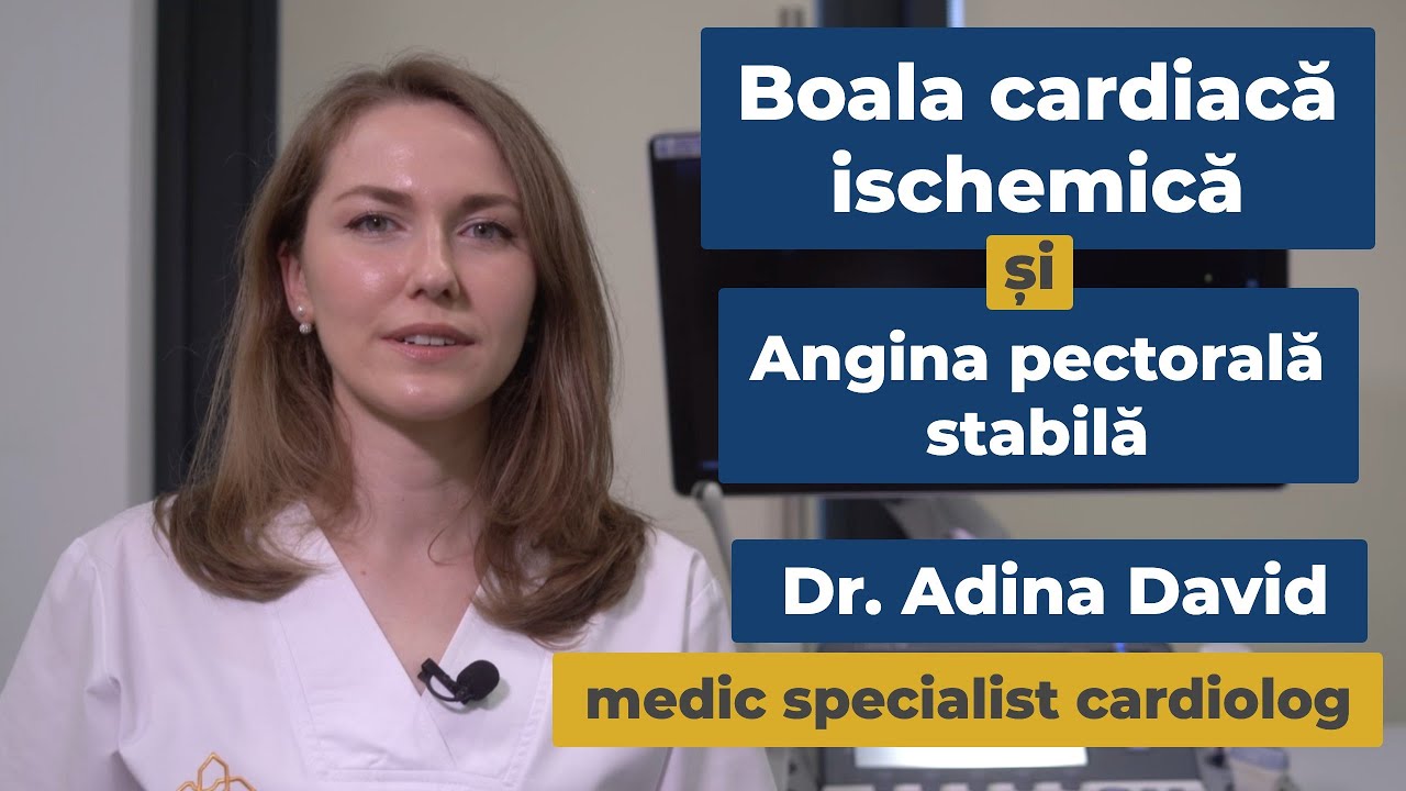 Boala cardiacă ischemică și Angina pectorală stabilă