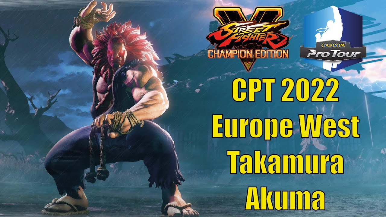 Takamura Akuma Highlights - CPT 2022 Europe West