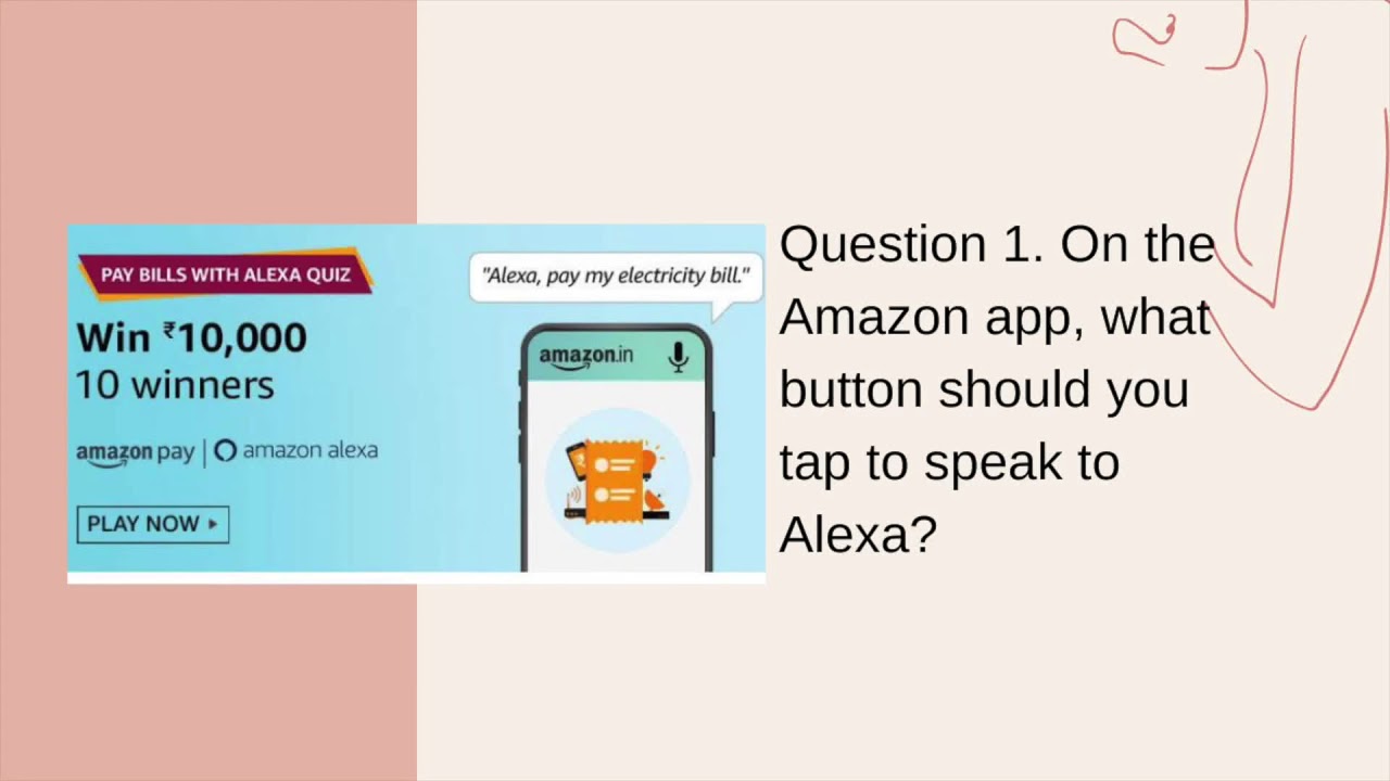 Amazon Pay Bills With Alexa Quiz Answers - Ends on 09 August 2020