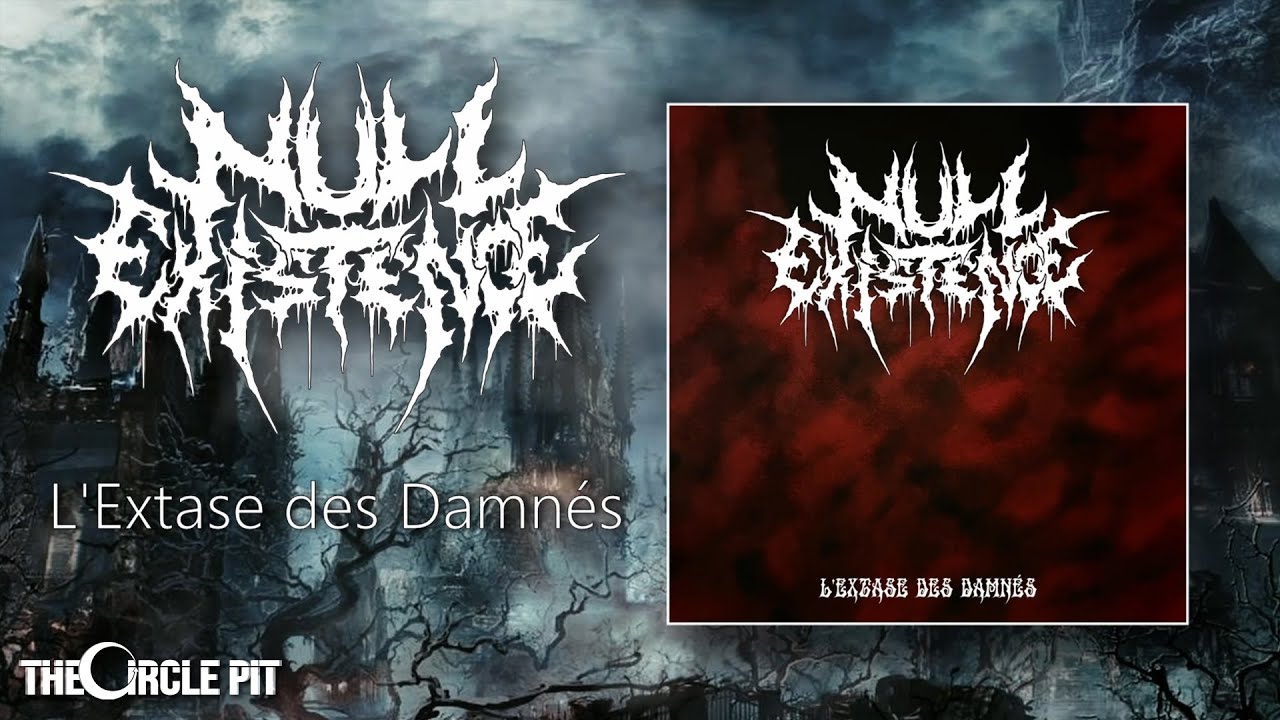 NULL EXISTENCE - L'Extase des Damn&eacute;s (OFFICIAL LYRIC VIDEO) Melodic Technical Death Metal
