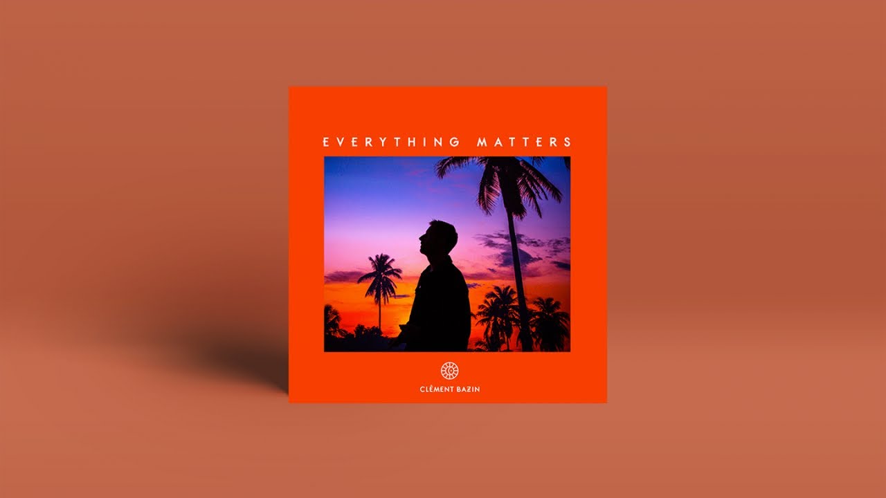 Clément Bazin - That Feeling