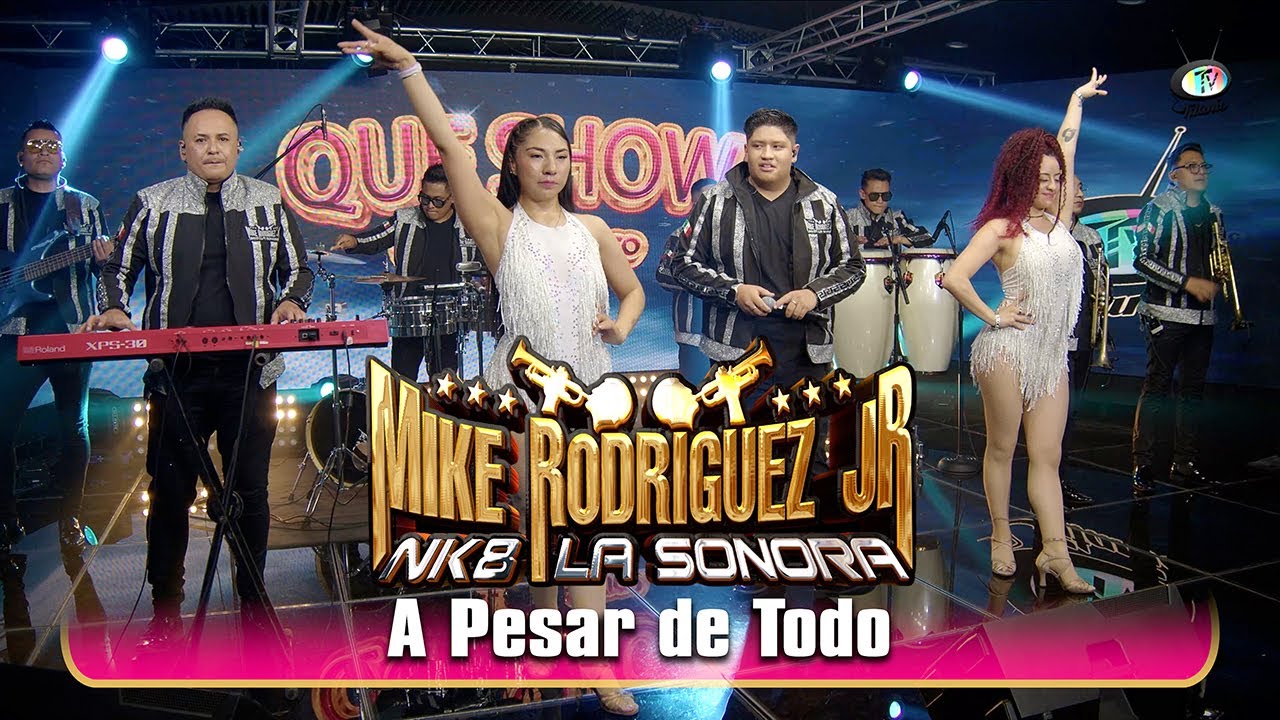 Mike Rodríguez Jr. NK8 La Sonora - A Pesar de Todo