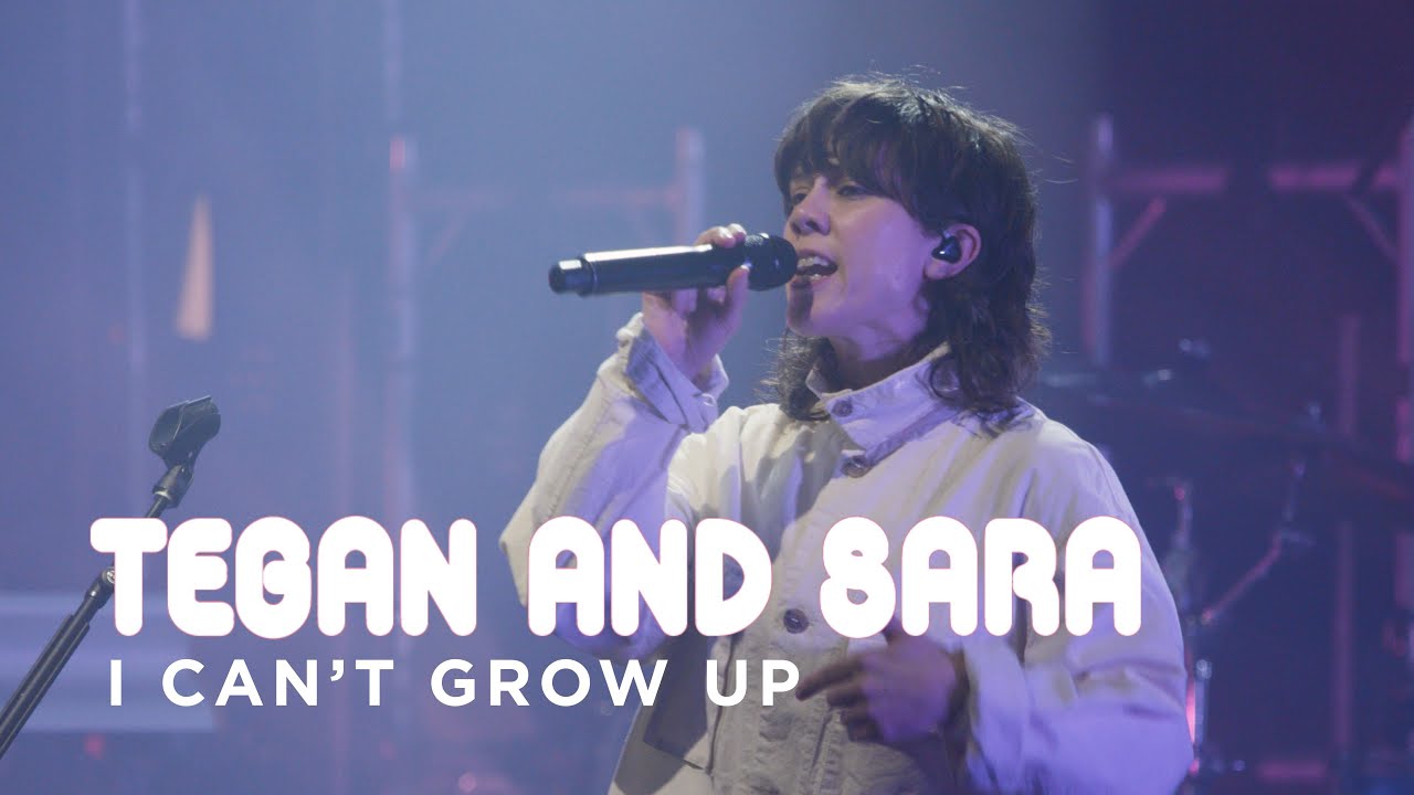Tegan and Sara | I Can't Grow Up | CBC Music Live
