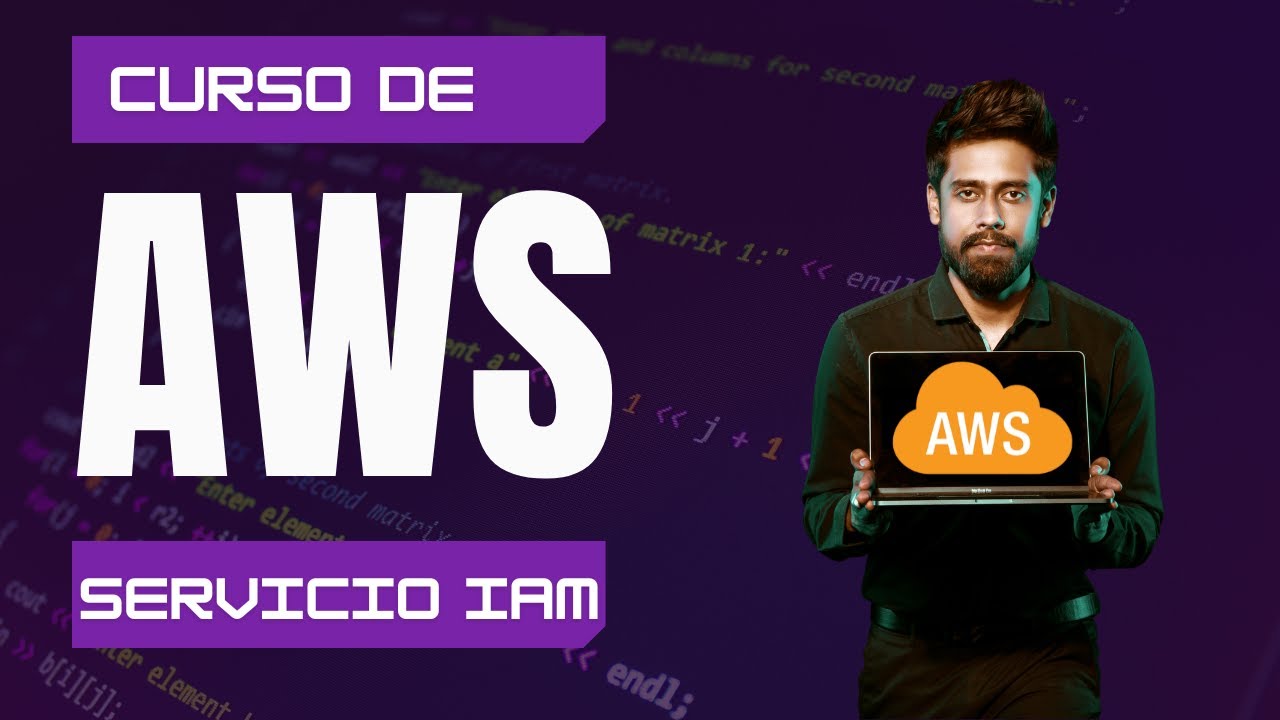 09. Curso de AWS - IAM (Usuarios, Grupos de usuario y Politicas)