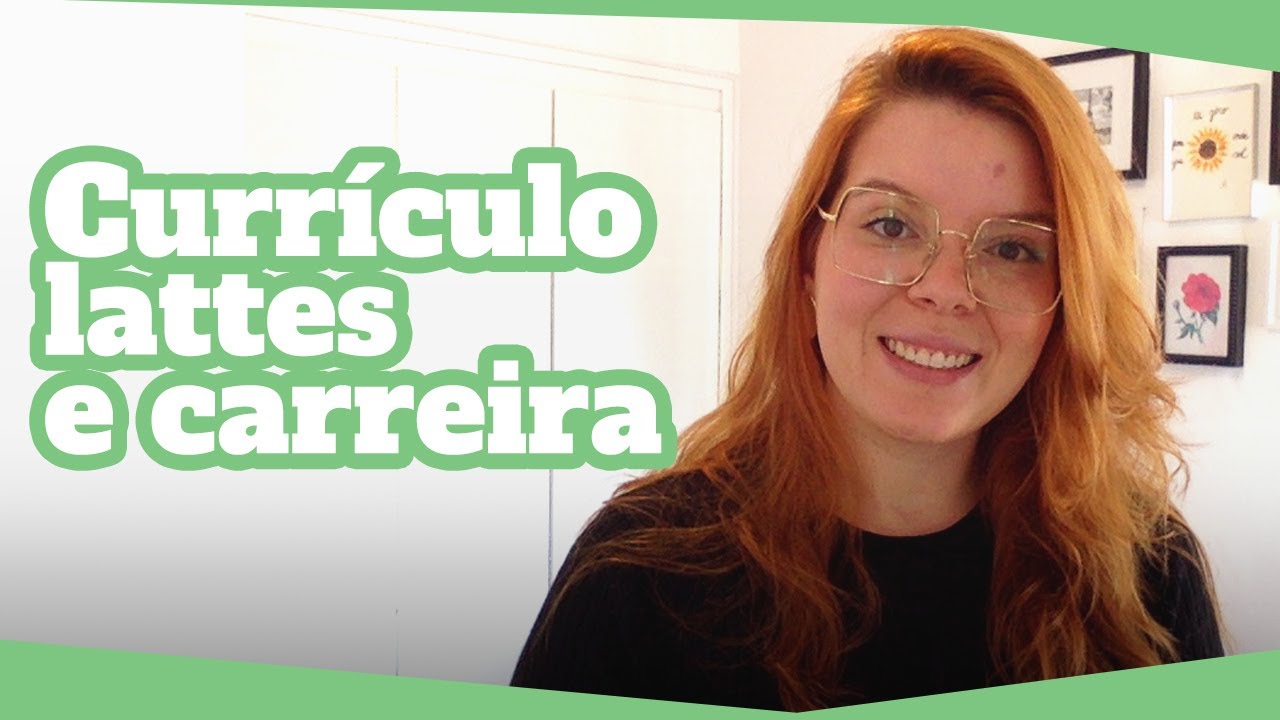 O currículo lattes é importante para a sua carreira? Tudo que você precisa saber!