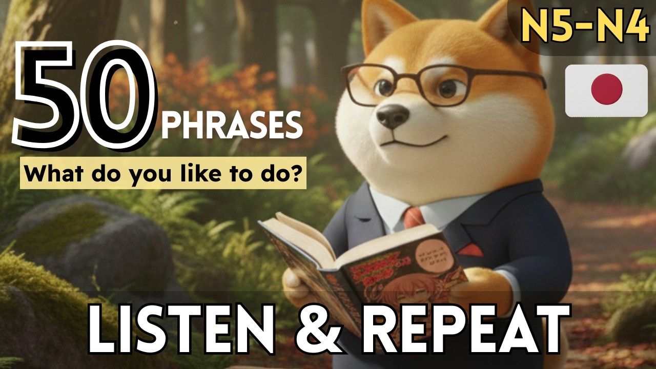Listen & Repeat: 50 Phrases to talk about what you LIKE in Japanese (JLPT N5-N4)