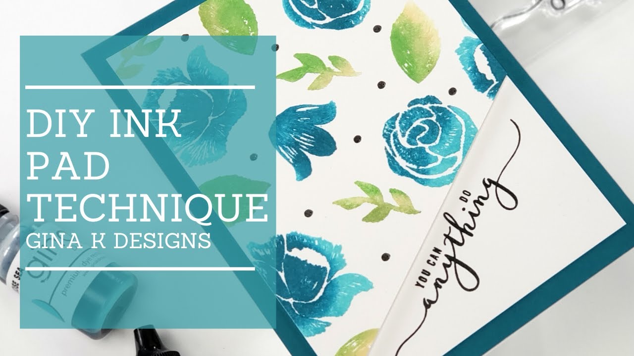 Gina K Designs | DIY Ink Pad Technique