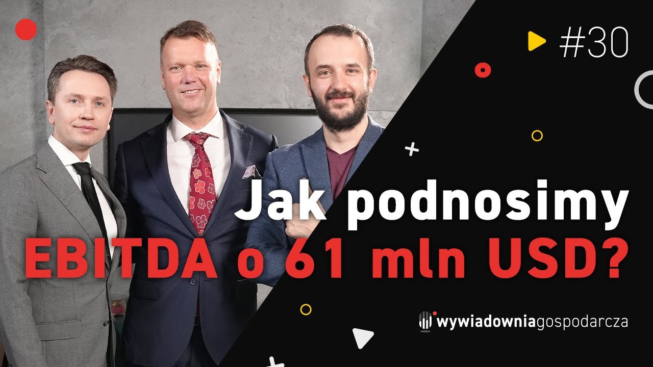Jak zwiększyć EBITDA o 61 MLN USD w 1,5 roku ? | Jarosław RUTKOWSKI | RPCG