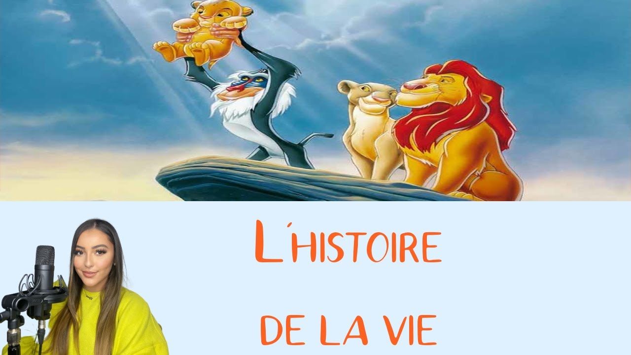 Le Roi Lion - l'histoire de la vie
