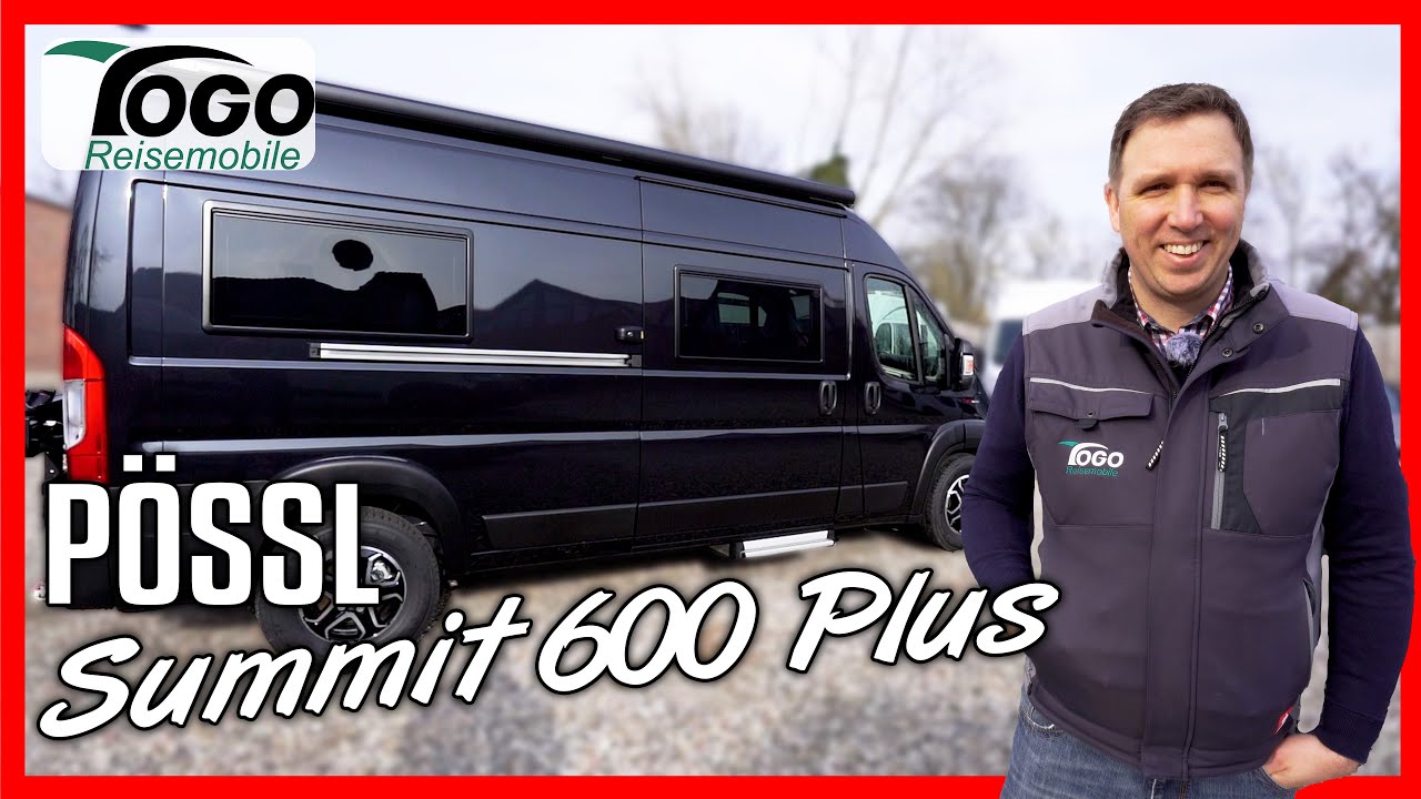 Lohnt das Warten? 🔥Pössl Summit 600 Plus🔥| 2021 | TOGO REISEMOBILE Schwenkbad Kastenwagen 6m Test