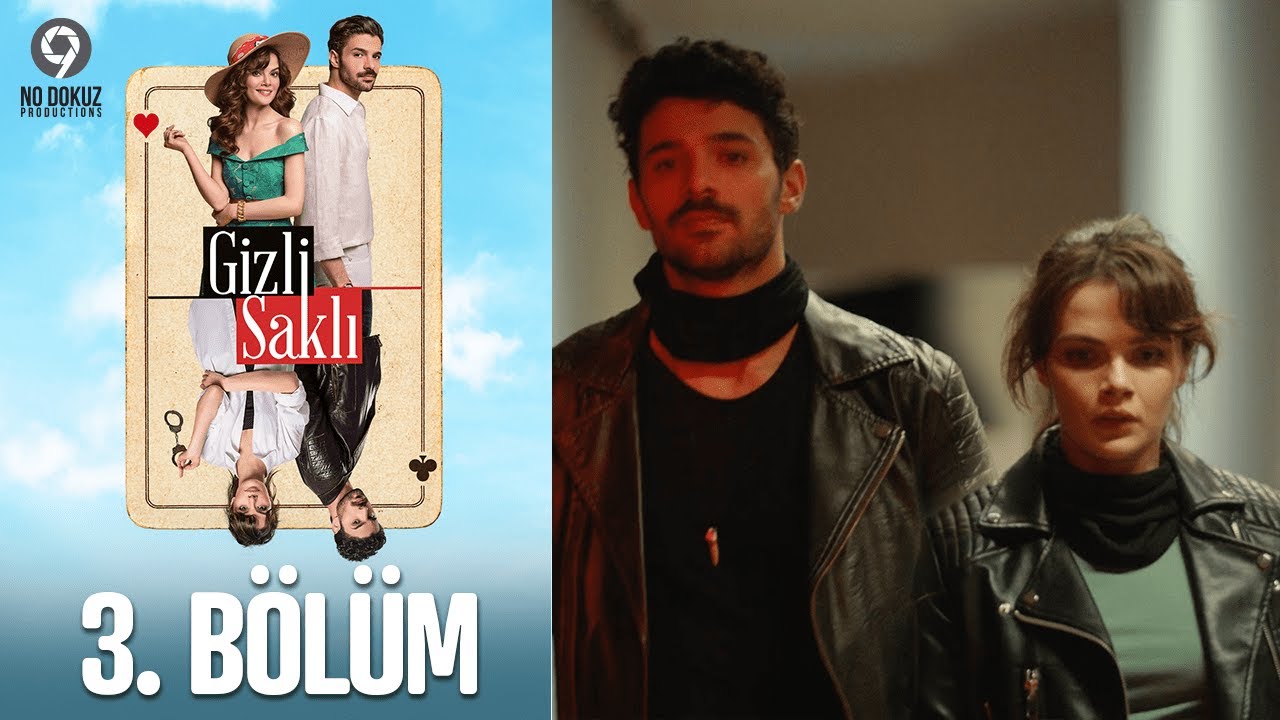 Gizli Saklı 3. Bölüm