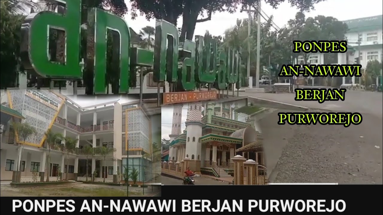PONPES AN-NAWAWI BERJAN PURWOREJO