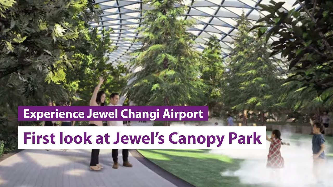 First Look: Jewel Changi Airport's Canopy Park