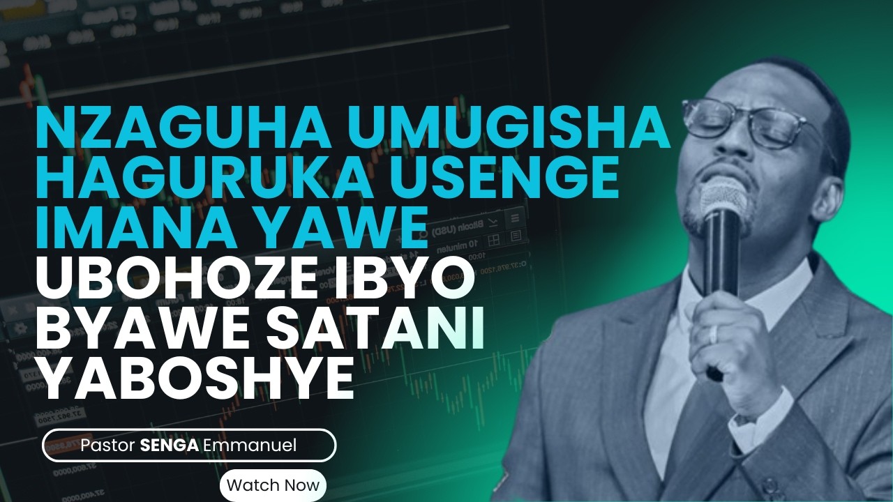 KWIKOMEZA KU MANA KUGEZA IGUHAYE UMUGISHA NYAKURI || NZAGUHA UMUGISHA HAGURUKA USENGE🥰Pastor SENGA