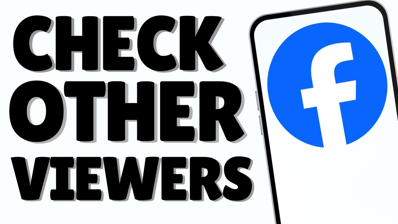 How To Check Other Viewers On Facebook Story