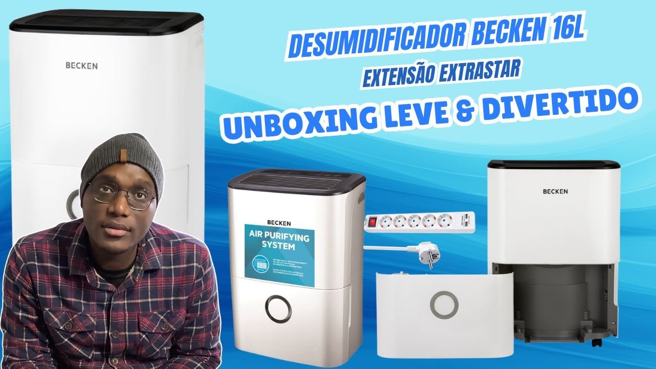 UNBOXING LEVE & DIVERTIDO – Desumidificador BECKEN 16L + Extensão EXTRASTAR