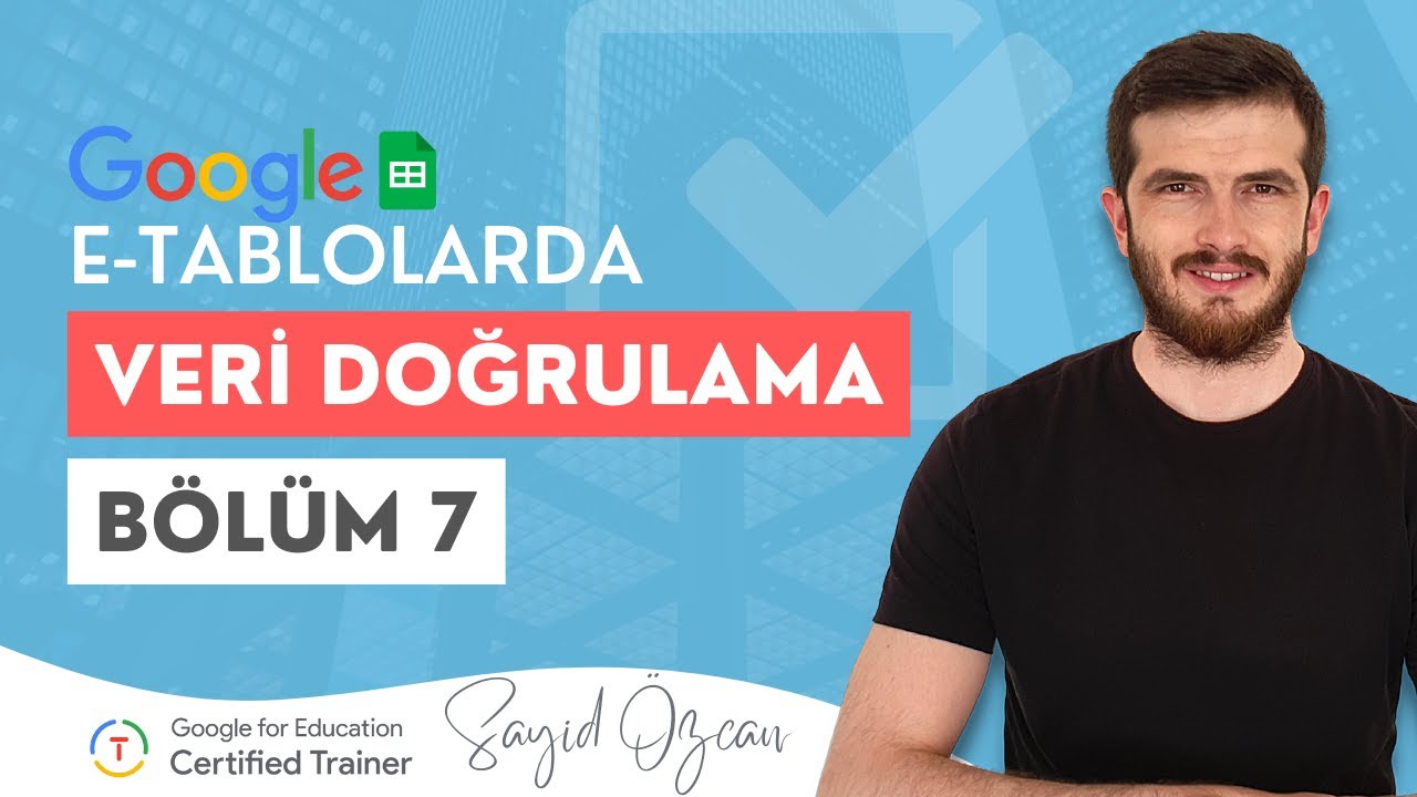 Google E-Tablolarda Veri Doğrulama | Liste Tarih Onay Kutusu Ekleme | Bölüm 7