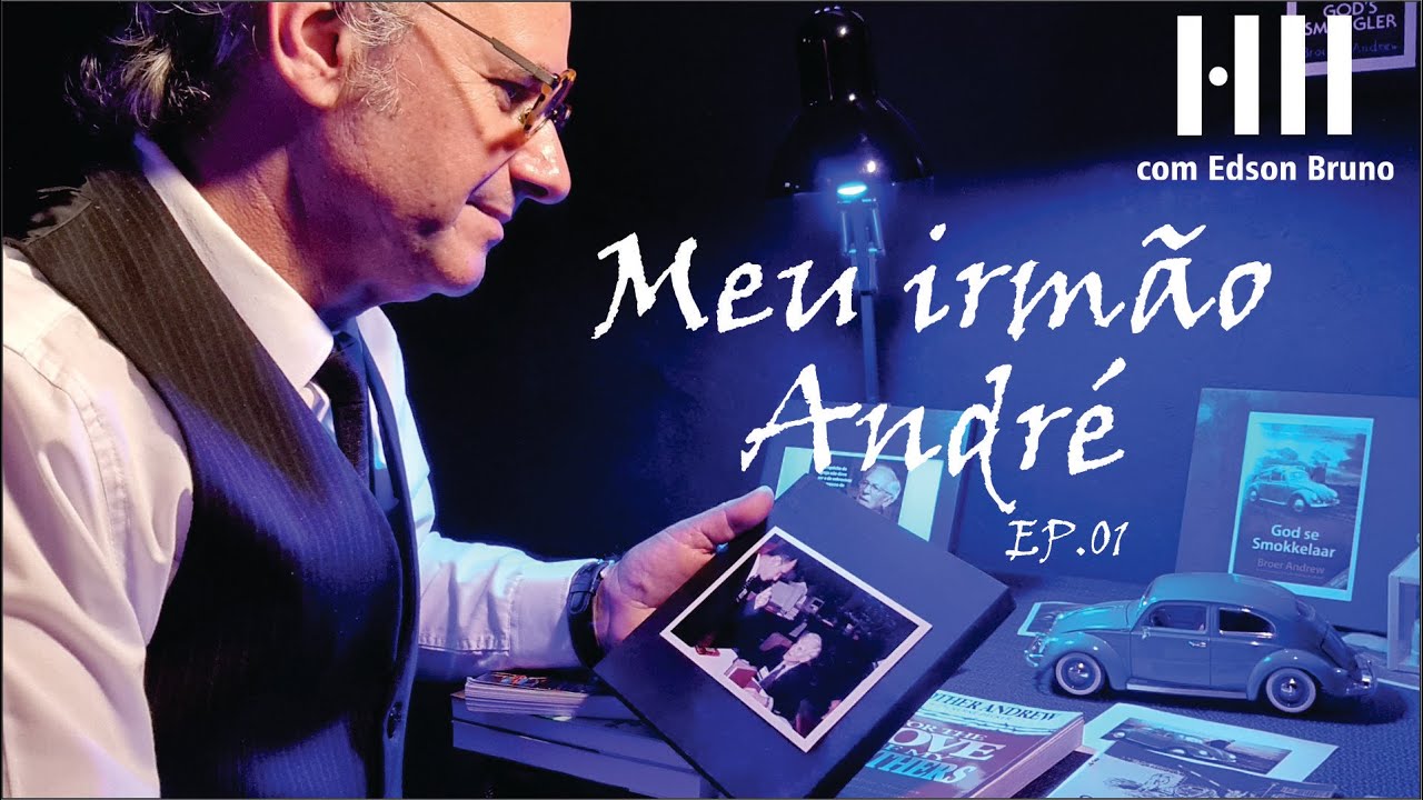 0517 - Meu Irm&atilde;o Andr&eacute; Ep.01 | Edson Bruno | Sexta 07/05/2021