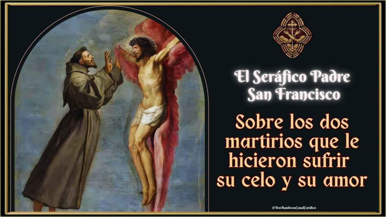 17 de septiembre ♱ Las Llagas de San Francisco