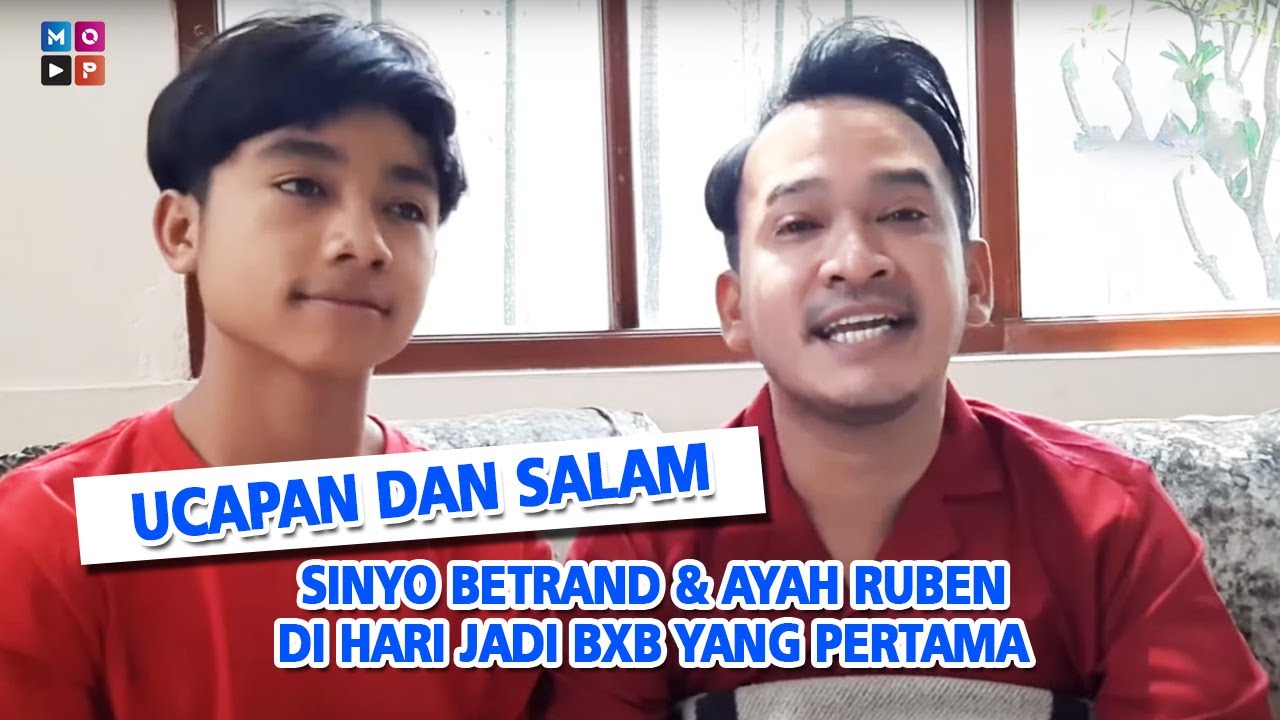 CUAP CUAP SORE - UCAPAN DAN SALAM SINYO BETRAND & AYAH RUBEN DI HARI JADI BXB YANG PERTAMA