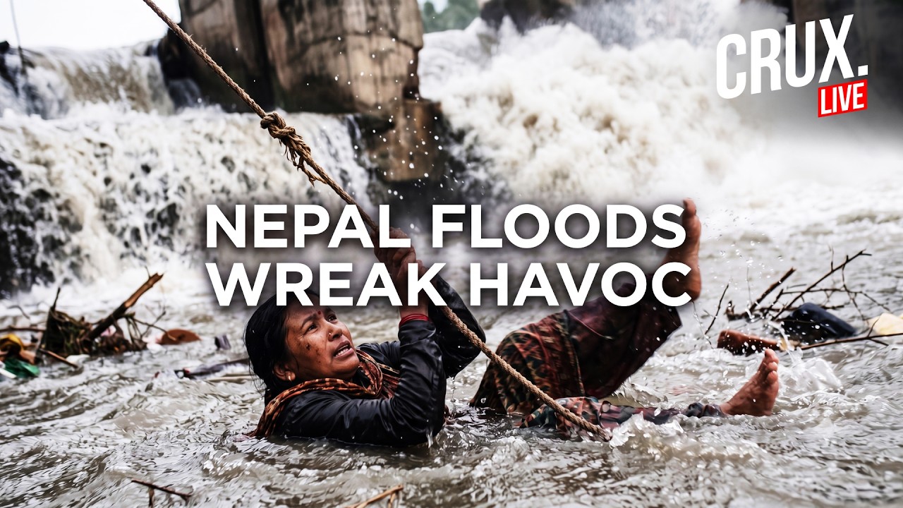 Nepal LIVE | Flash Flood Horror Unfolds As Death Toll Rises And Over 4,800 Remain Missing | Crux