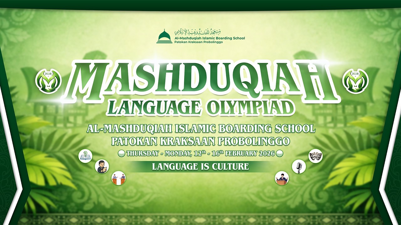 🔴The Closing Of Mashduqiah Language Olympiad 2026 | Language Is Culture