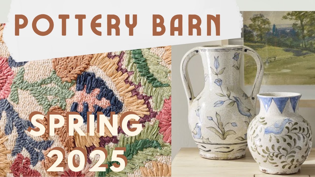 Pottery Barn NEW Spring Collection Part 1