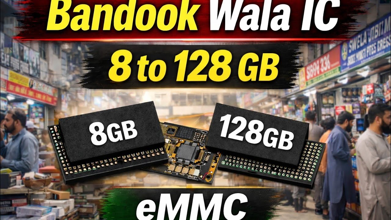 Bandook Wala IC eMMC 8GB to 128GB | All Codes