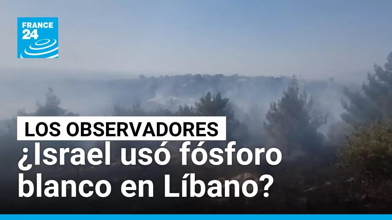 Israel utilizó masivamente fósforo blanco en el sur del Líbano, según un estudio • FRANCE 24