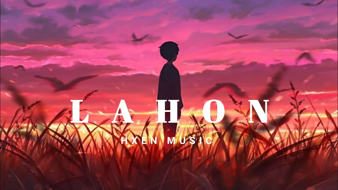 Hxen Music - Lahon