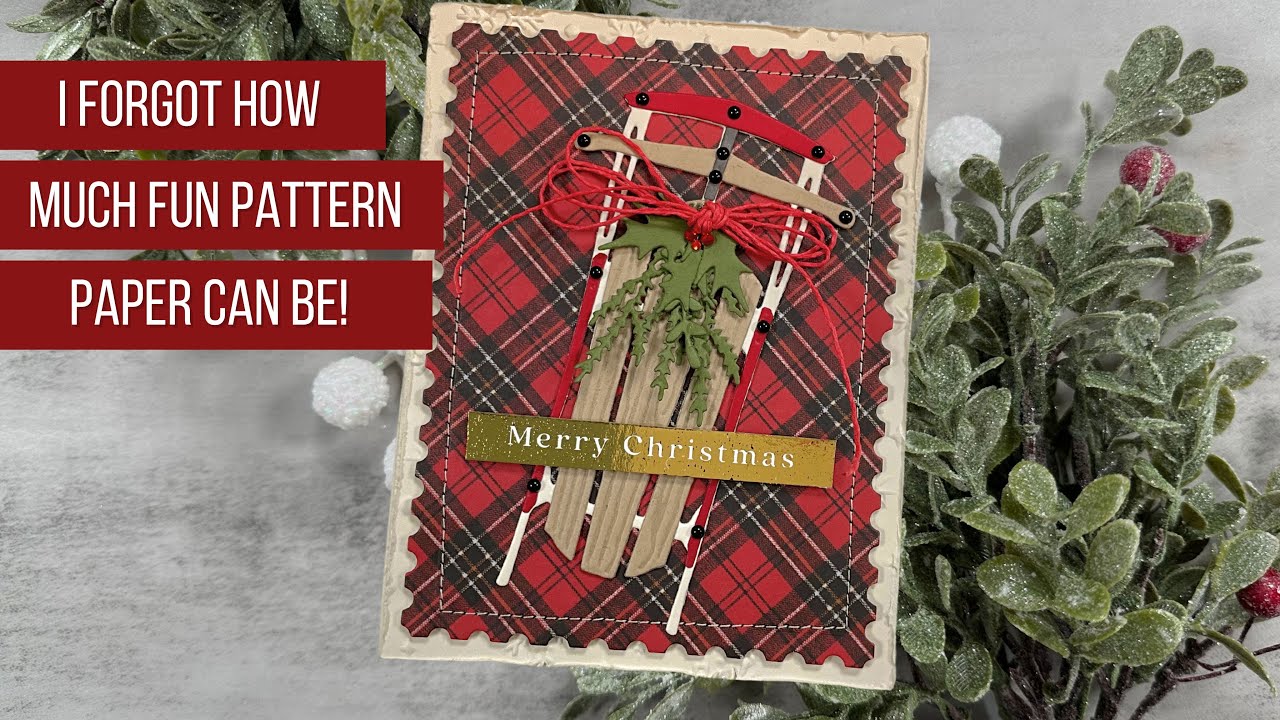 Let's make a Christmas Card with pattern paper and a vintage sled | Featuring Tim Holtz die-cuts