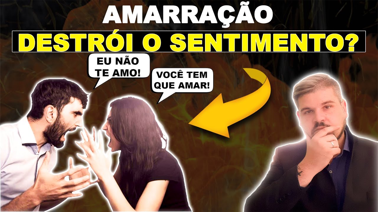 O TRABALHO ESPIRITUAL ( MACUMBA ) DE AMARRAÇÃO AMOROSA ACABA COM OS SENTIMENTOS DE AMOR?