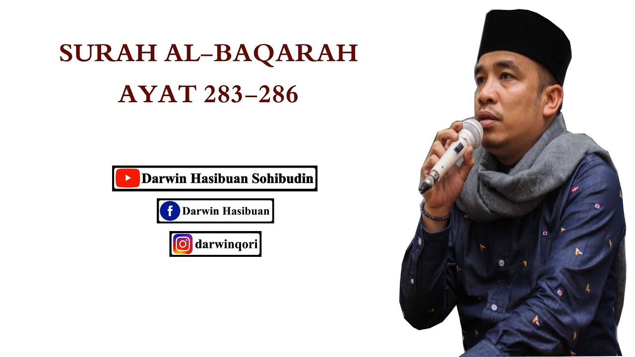 SURAH AL BAQARAH AYAT 283-286 H. DARWIN HASIBUAN S.PD.I