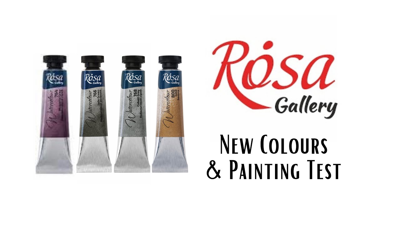 ROSA Gallery Watercolors (Part 4) - New Colours & Painting Test