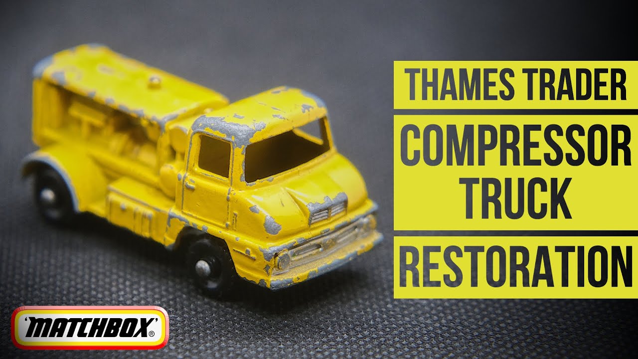 MATCHBOX restoration: 28B Thames Trader Compressor Truck