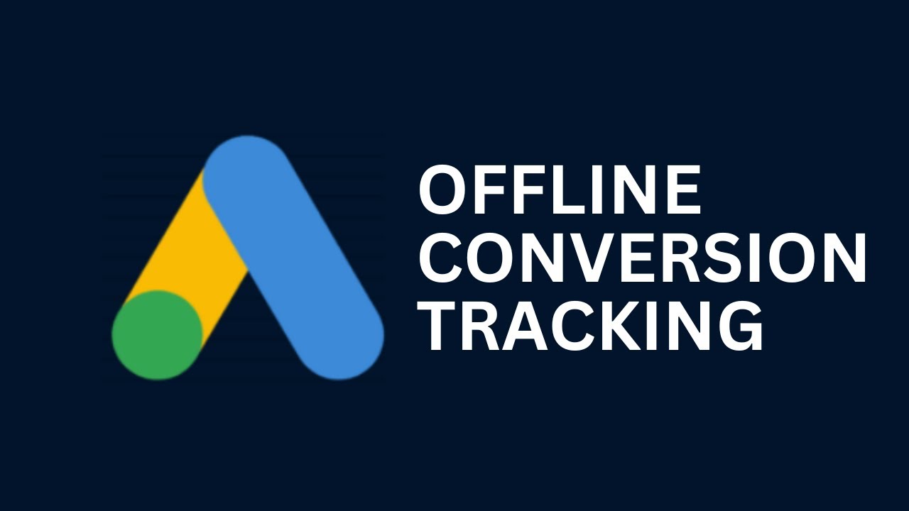 Offline Conversion Tracking | Google Ads | 2025 Tutorial