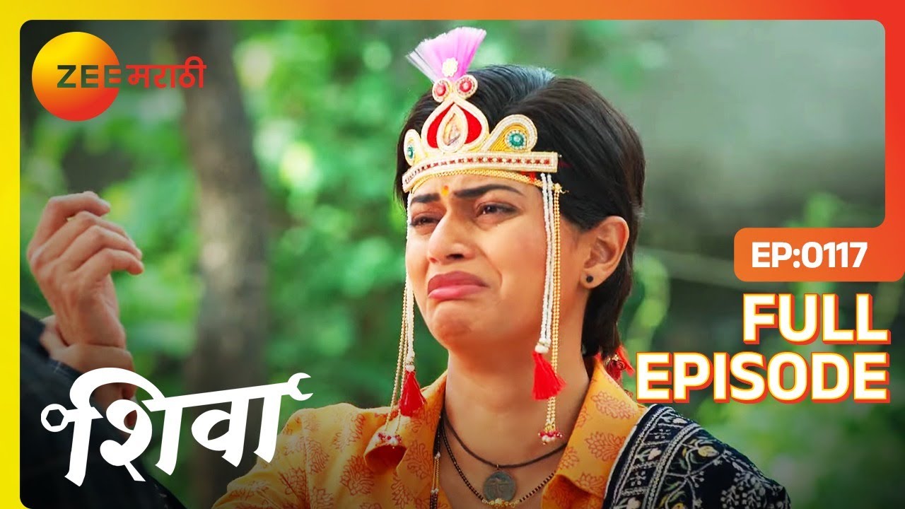 Shiva ला रस्त्यावर सोडून गेला Ashu | Shiva | Full Ep 117 | Purva Phadake | Zee Marathi