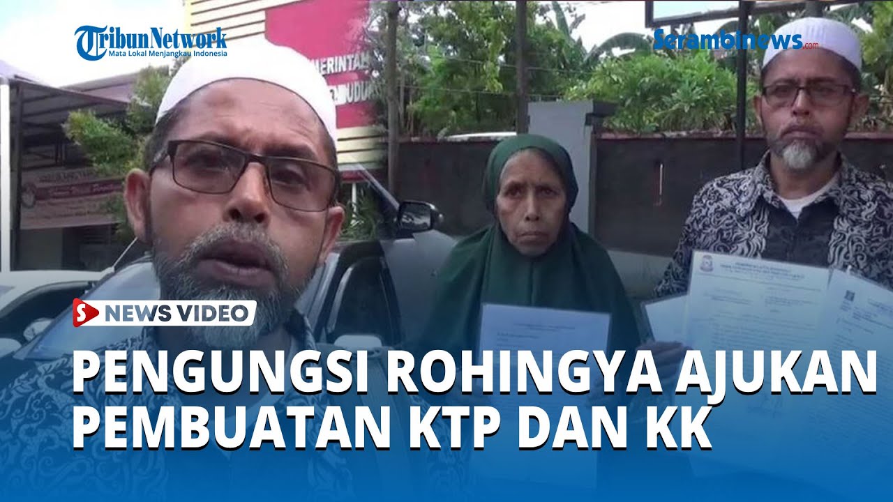 Pengungsi Rohingya Ajukan Pembuatan KTP dan KK Agar Jadi WNI, Ngaku Susah Cari Kerja