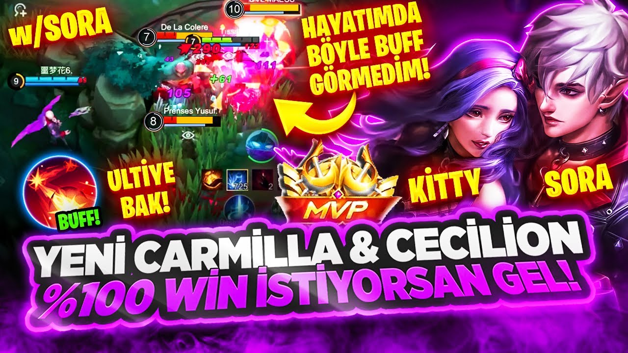 YENİ BUFFLA CARMİLLA CECİLİON %100 WİN w/SORA | İZLEMEYEN PİŞMAN OLUR! @soramobaa