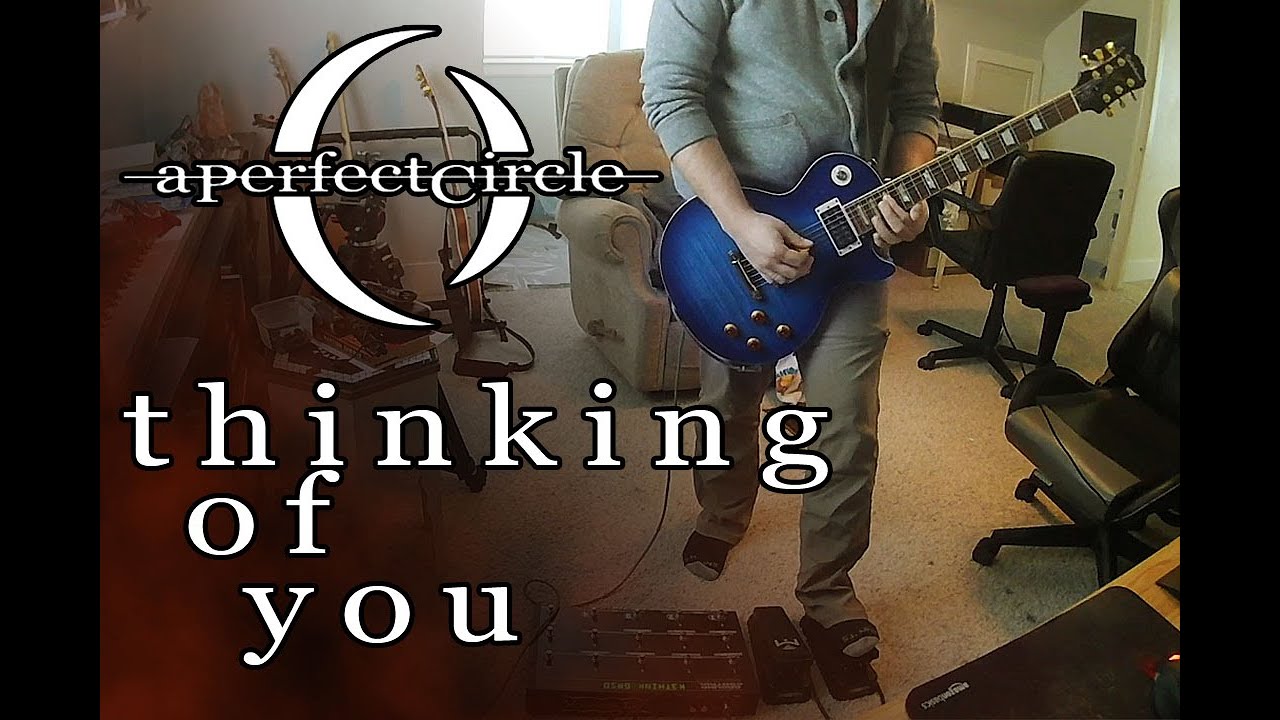 A Perfect Circle - Thinking of You (Cover) - All Instruments - Live Version