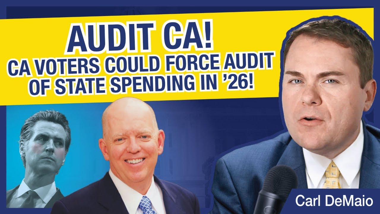 AUDIT CA! How CA Voters Could Force an Audit of State Spending in 2026