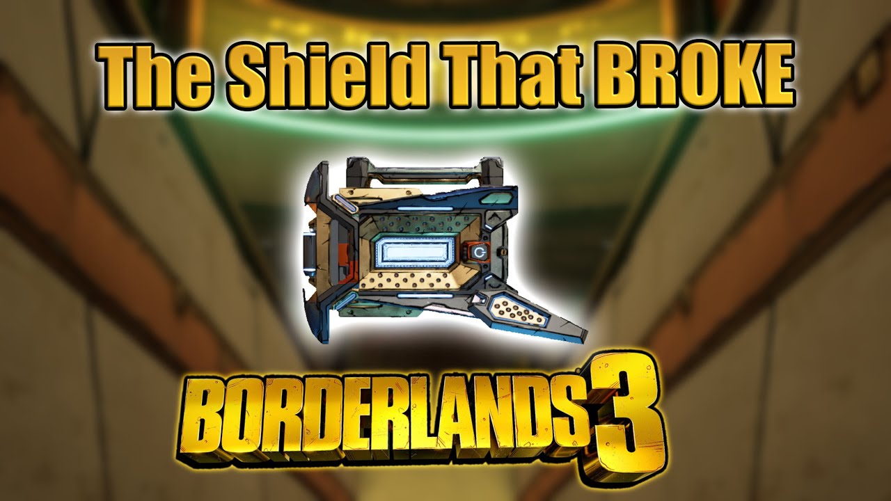 Щит, который СЛОМАЛ Borderlands