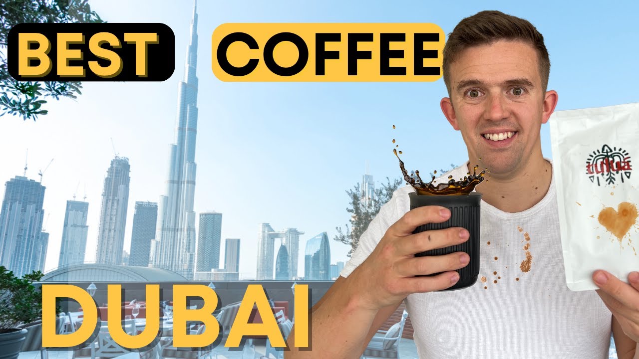 The Best Coffee in Dubai | YOU NEED TO TRY