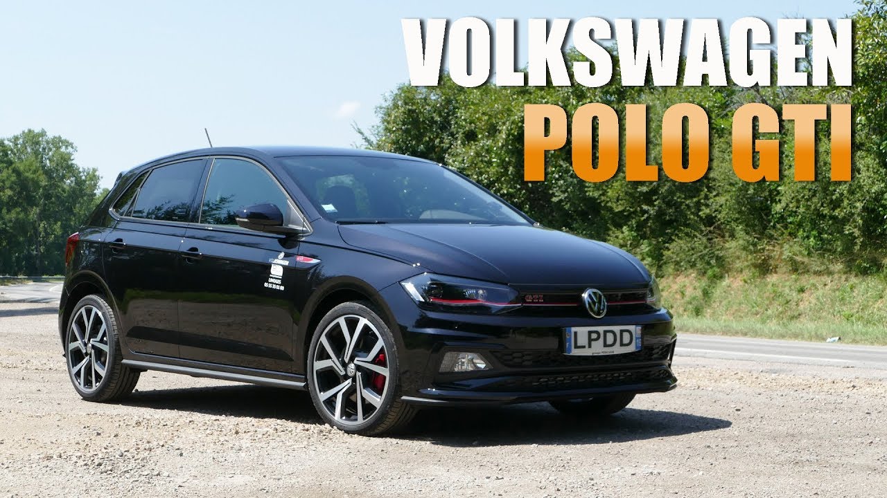 LA GTI PARFAITE | VOLKSWAGEN POLO GTI 2019