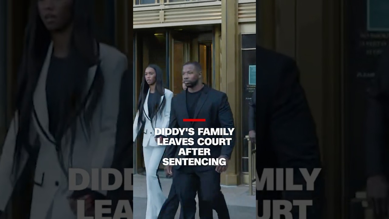 Diddy's family leaves court after sentencing